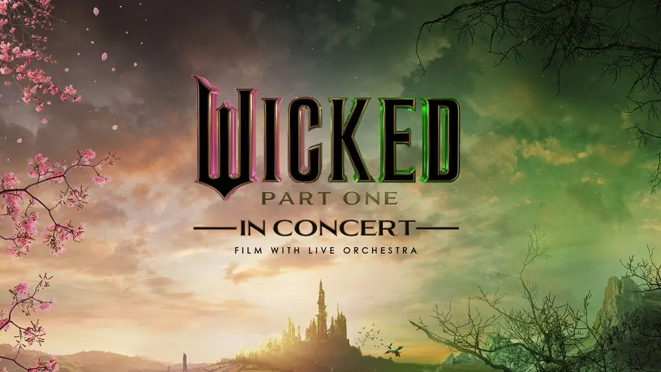 Wicked: Part One in Concert event image